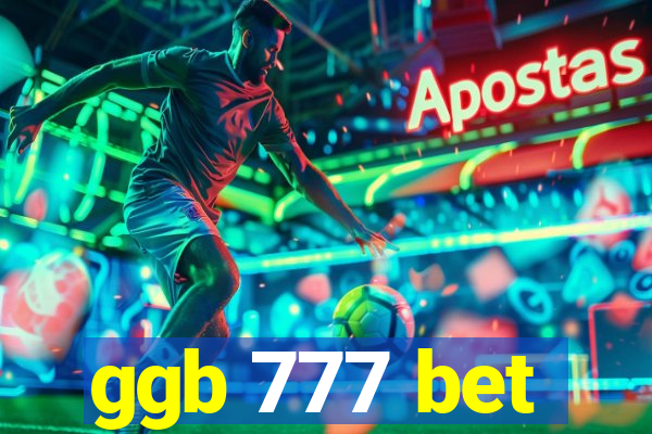 ggb 777 bet